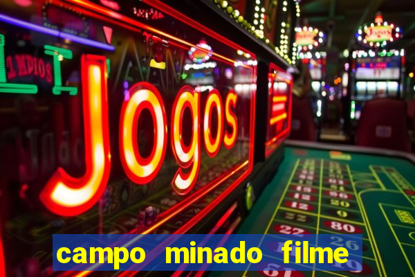 campo minado filme final explicado